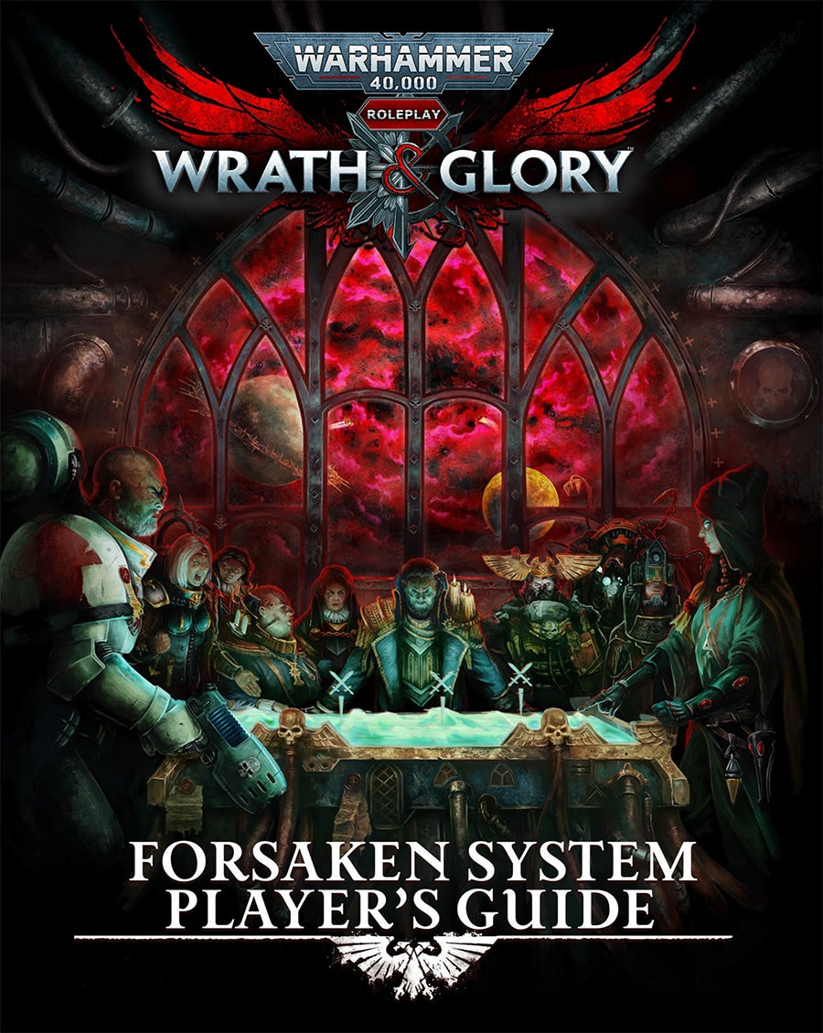 Warhammer 40K Wrath and Glory Forsaken System Guide image 0